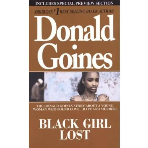 Donald Goines Black Girl Lost by Donald Goines